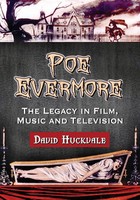 Poe Evermore The Legacy In Film, Music And Television David Huckvale Taschenbuch