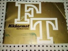 Nikkormat FT Instruction Book From My Closed Shop Collection