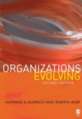 Organizations Evolving by Howard E. Aldrich, Martin Ruef