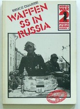 WORLD WAR II PHOTO ALBUM: WAFFEN-SS IN RUSSIA V. 3 (WORLD By Bruce Quarrie *VG+*
