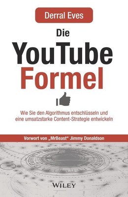 Die YouTube-Formel | Derral Eves | Deutsch | Taschenbuch | 400 S. | 2022