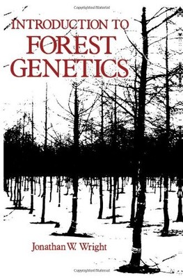 INTRODUCTION TO FOREST GENETICS By Jonathan W. Wright - Hardcover **Excellent**
