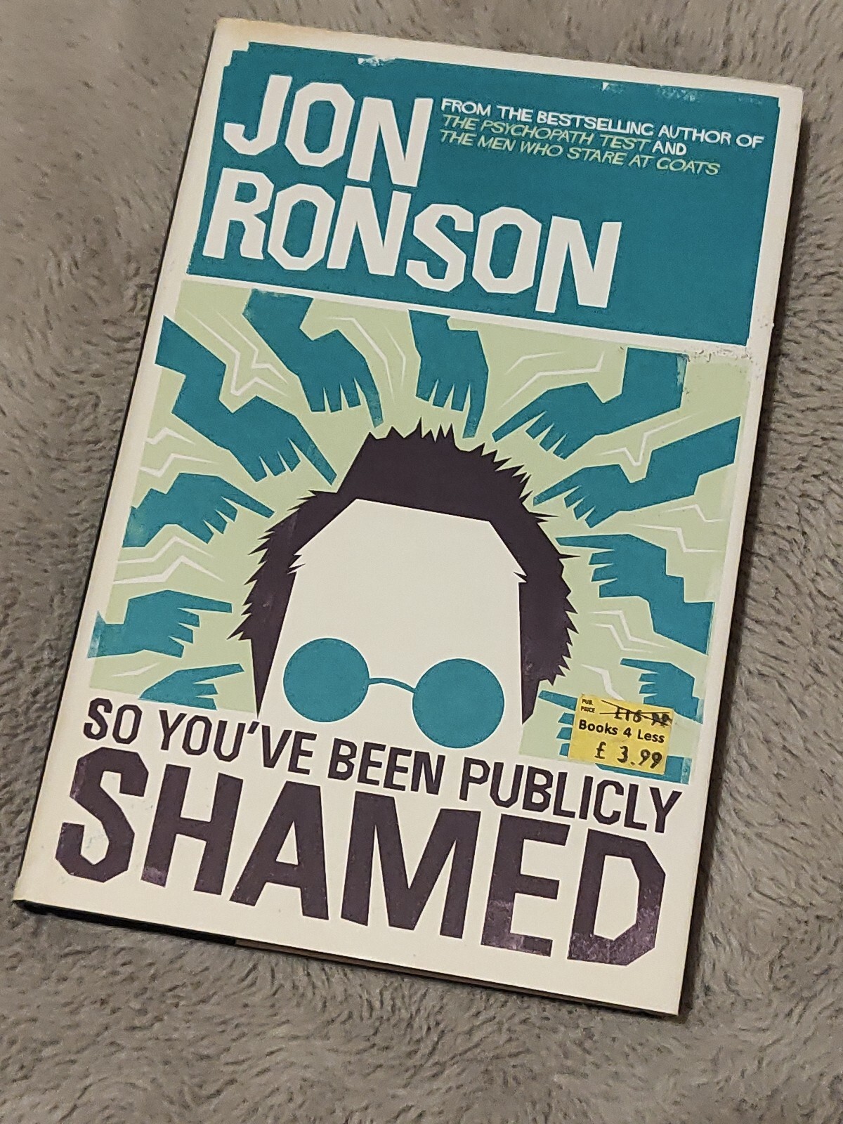 So You've  Been Publicly Shamed by Jon Ronson Hardcover 2015