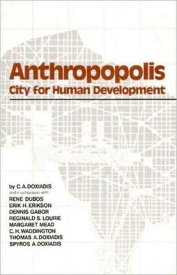 Anthropopolis: City For Human Development