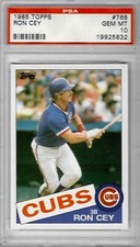 1985 Topps #768 Ron CEY - PSA 10+++ Cubs