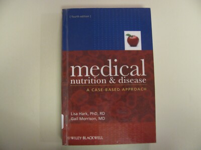 Medical Nutrition and Disease: A Case-Based Approach Book