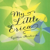 Cynthia Skorlinski | My Little Erica | Taschenbuch | Englisch (2013)