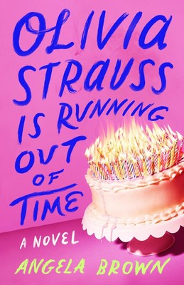 Olivia Strauss läuft die Zeit davon von Angela Brown Hardcover Buch