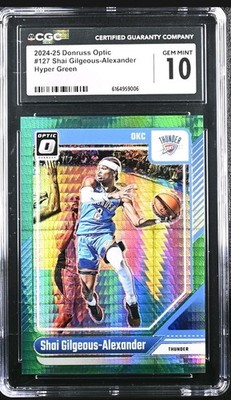 2024-25 Donruss Optic Shai Gilgeous-Alexander Hyper Green Prizm /249 CGC 10