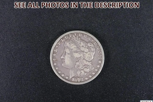 NobleSpirit (JL) Desirable 1878 Morgan Silver Dollar XF Extremely Fine
