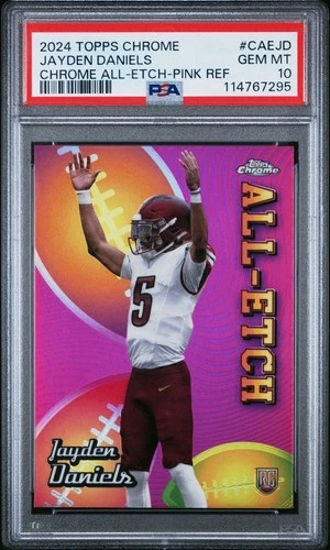 JAYDEN DANIELS 2024 TOPPS CHROME CHROME ALL-ETCH PINK REFRACTOR ROOKIE RC PSA 10