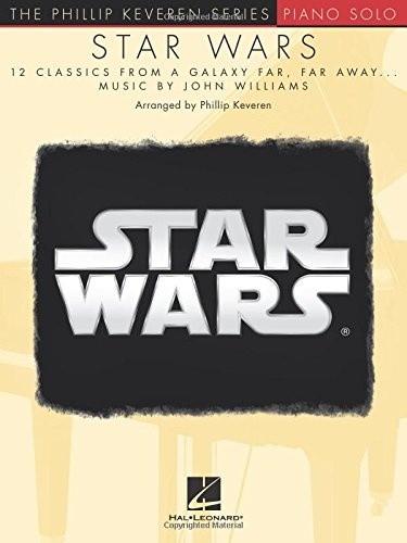 Star Wars Piano Solo: 12 Classics from a Galaxy Far, Far Away (The Phillip