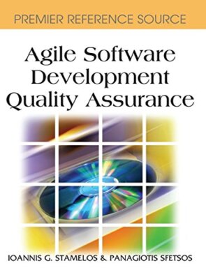 Agile Software Development Quality Assurance 9781599042169 Fast Free Shipping-,