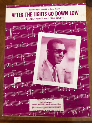 1956 AFTER THE LIGHTS GO DOWN LOW SHEET MUSIC by Al Hibbler