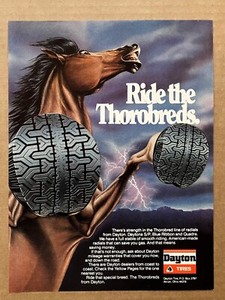 1981 Dayton Tires "Ride the Thorobreds." Print Advertisement, 8 1/8"x10 3/4"