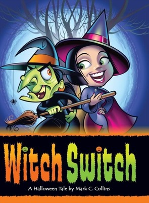 Collins - Witch Switch  A Halloween Tale - New hardback or cased book - S9000z