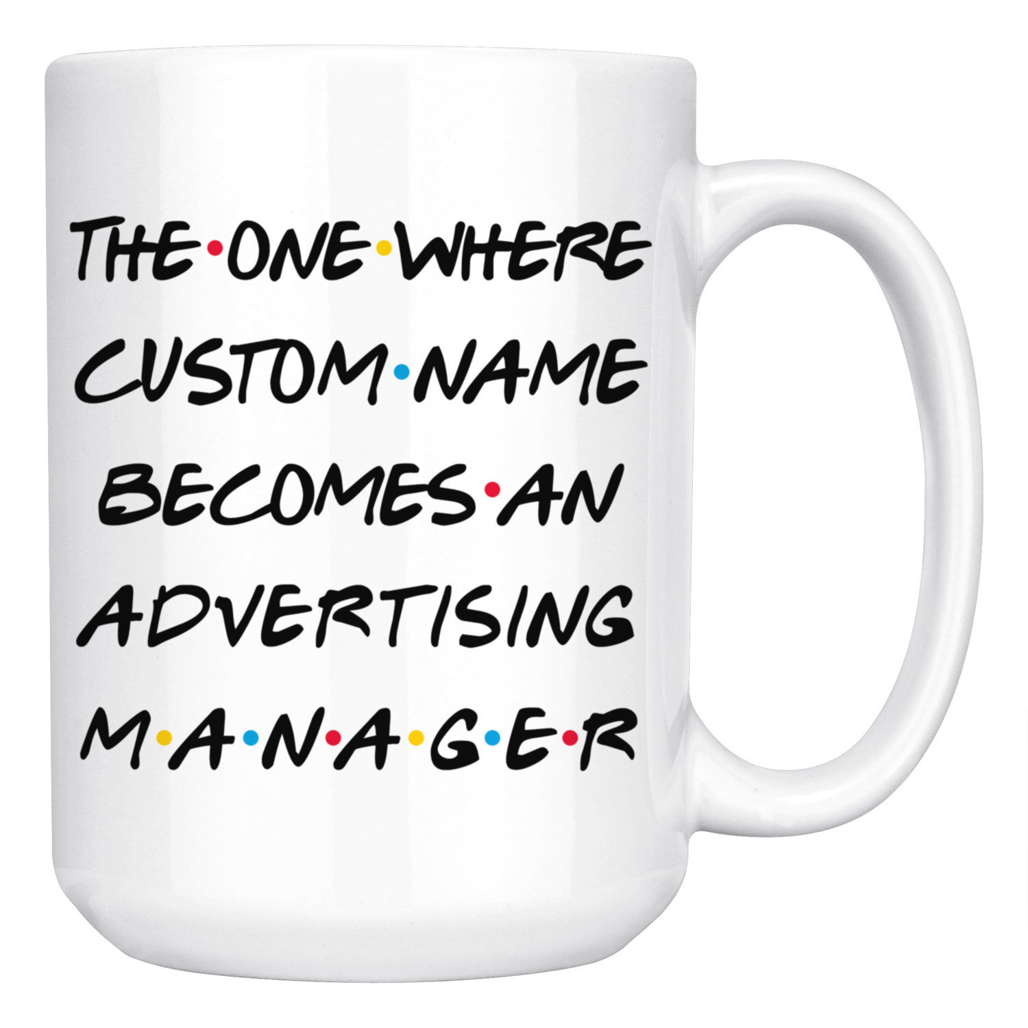 Personalized Advertising Manager Coffee Mug Advertising Manager Graduation