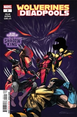 WOLVERINES AND DEADPOOLS #2 (2025) VF/NM MARVEL