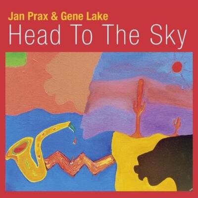 PRAX/LAKE: HEAD TO THE SKY - CD