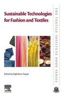 Sustainable Technologies For Fashion And Textiles | Rajkishore Nayak | Buch