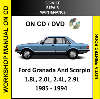 FORD GRANADA SCORPIO 1985 - 1994 SERVICE REPAIR WORKSHOP MANUAL ON CD