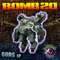 BOMB20 - Gods - Vinyl Record - G3Z