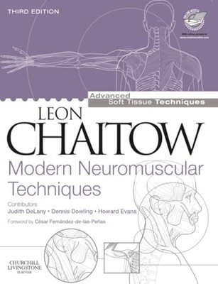Modern Neuromuscular Techniques by Leon Chaitow 9780443069376 NEW