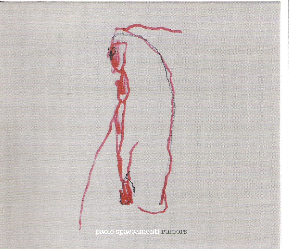 PAOLO SPACCAMONTI - Rumors - CD new