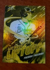 * FREDDIE FREEMAN * 2021 TOPPS FIRE WE HAVE LIFTOFF GOLD MINTED HOLO