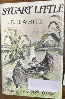 Stuart Little by E. B. White (Hardcover)