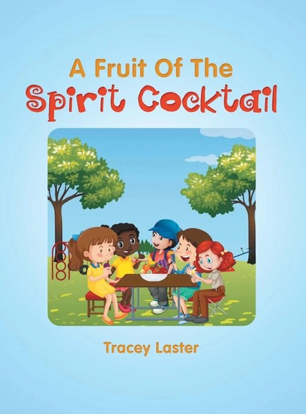 Tracey Laster | A Fruit Of The Spirit Cocktail | Buch | Englisch (2021)-image