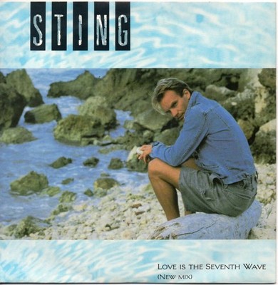Sting - Love Is The Seventh Wave (New Mix) (7'', Single, Pap)