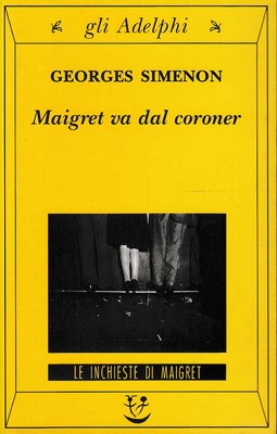 Maigret geht vom Gerichtsmediziner