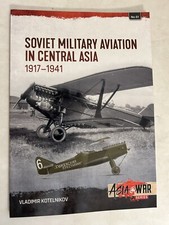Soviet Military Aviation in Central Asia 1917-41