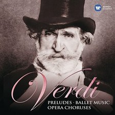 Verdi: Preludes, Ballet Music & Opera Choruses -  CD 7AVG FREE Shipping