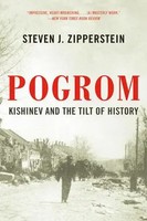 Pogrom: Kishinev And The Tilt Of History | Steven J. Zipperstein | Englisch