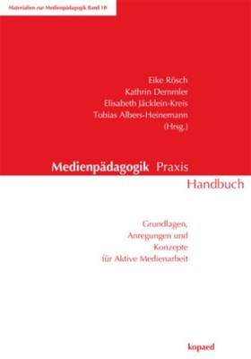 Eike Rösch / Medienpädagogik Praxis Handbuch9783867362795