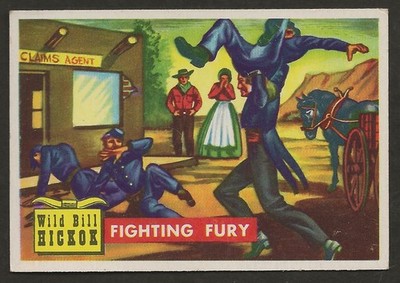 1956 TOPPS ROUNDUP CARD# 7 WILD BILL HICKOK FIGHTING FURY EX+/NM