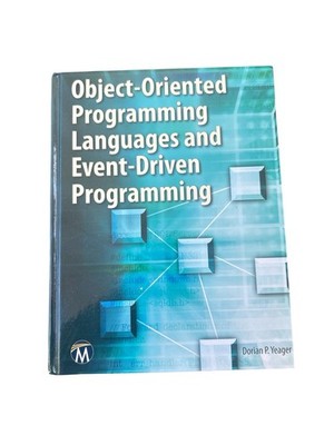 Object-Oriented Programming Languages and Event-Driven Programming, , Yeager, Do