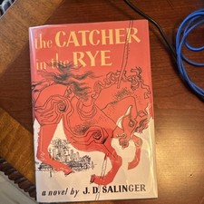 The Catcher in the Rye by J.D. Salinger Hardcover  w/ Dust Jacket Early Edition?