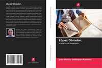 Juan Manuel VeláZquez RamíRez | LóPez Obrador. | Taschenbuch | Portugiesisch