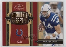 2009 Donruss Classics Sunday's Best Gold /100 Dallas Clark #13 0t2