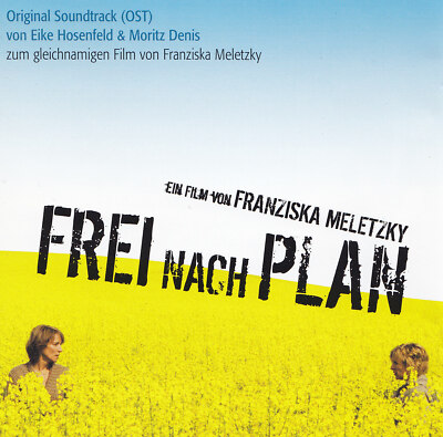 FREI NACH PLAN - CD - EIN FILM VON FRANZISKA MELETZKY