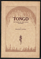 TONGO - THE HERO OF THE LURAY CAVERNS ~ 1922 RARE 1st ~ American Indian Folklore