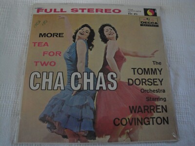 More Tea for Two Cha- Chas TOMMY DORSEY ORCHESTRA STARRING WARREN COVINGTON NEW