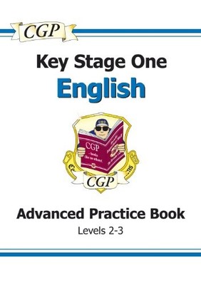 KS1 English SATs Advanced Workbook - Levels 2-3: Advanced Practice Book (Levels 
