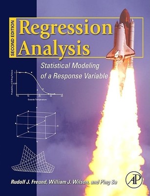 Regression Analysis: Statistical Modeling of a Response Variable