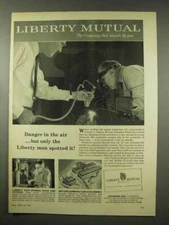 1956 Liberty Mutual Insurance Ad - Danger in The Air