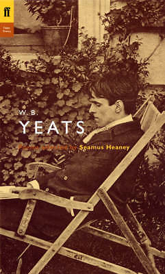 W. B. Yeats: Poems Selected by Seamus Heaney (Po, W.B. Yeats, Excellent