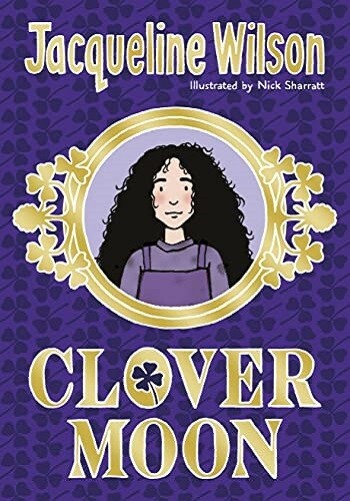 Clover Moon By Jacqueline Wilson NEW Paperback Book